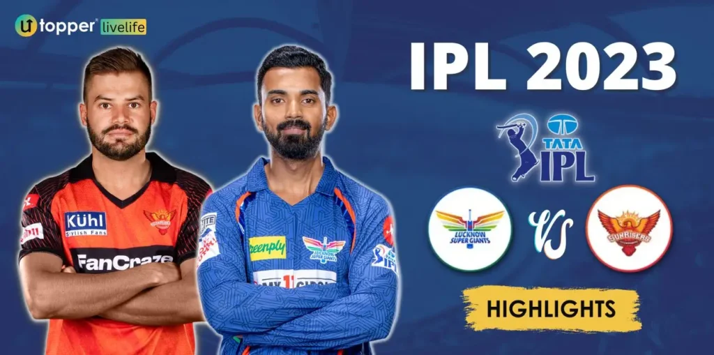 TATA IPL match 10 LSG vs SRH Highlights & Scorecard