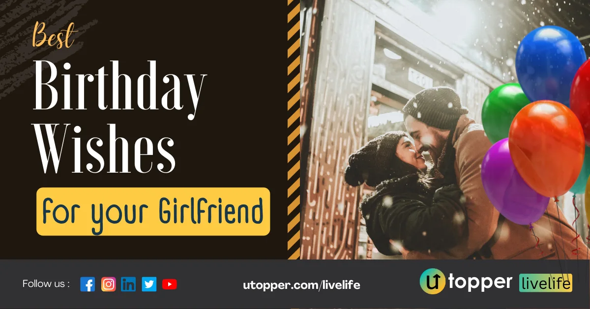120 Best Romantic Birthday Wishes for Girlfriend
