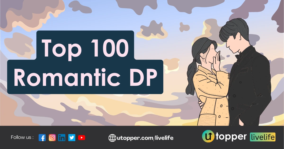 Top 100 Romantic DP for Whatsapp Profile, Romantic Couple DP Free Download