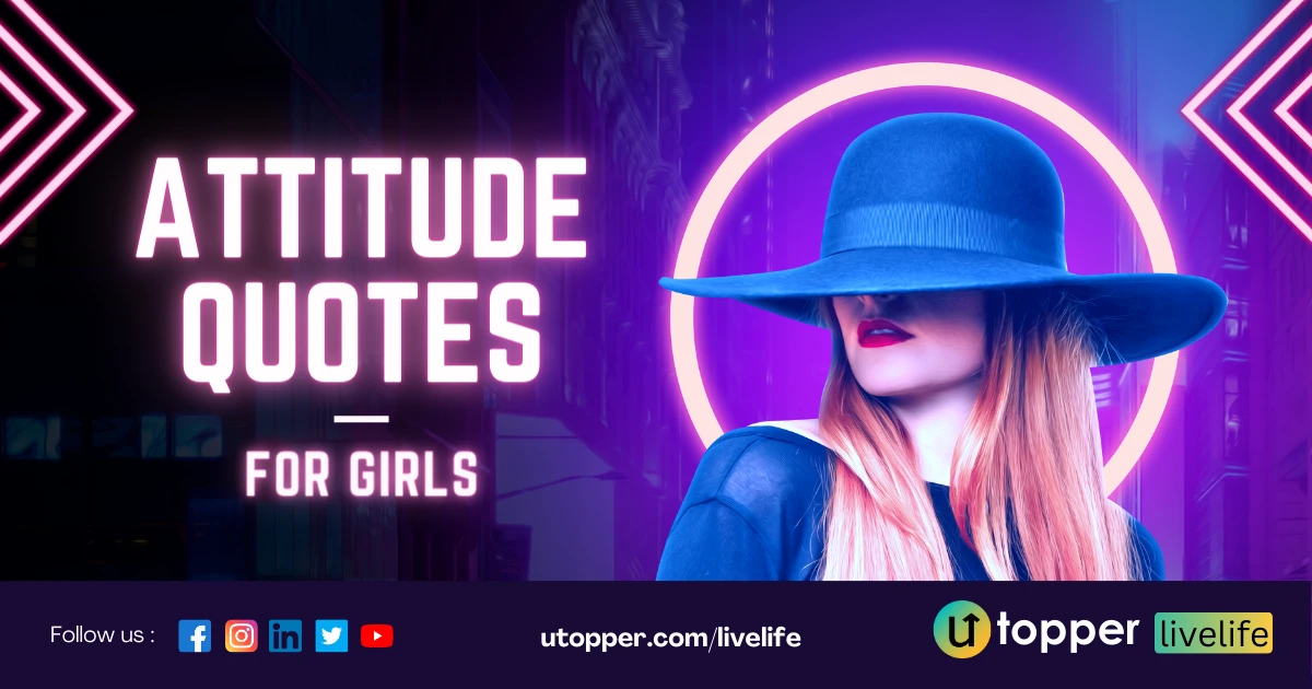 200+ Best Attitude Quotes for Girls in English