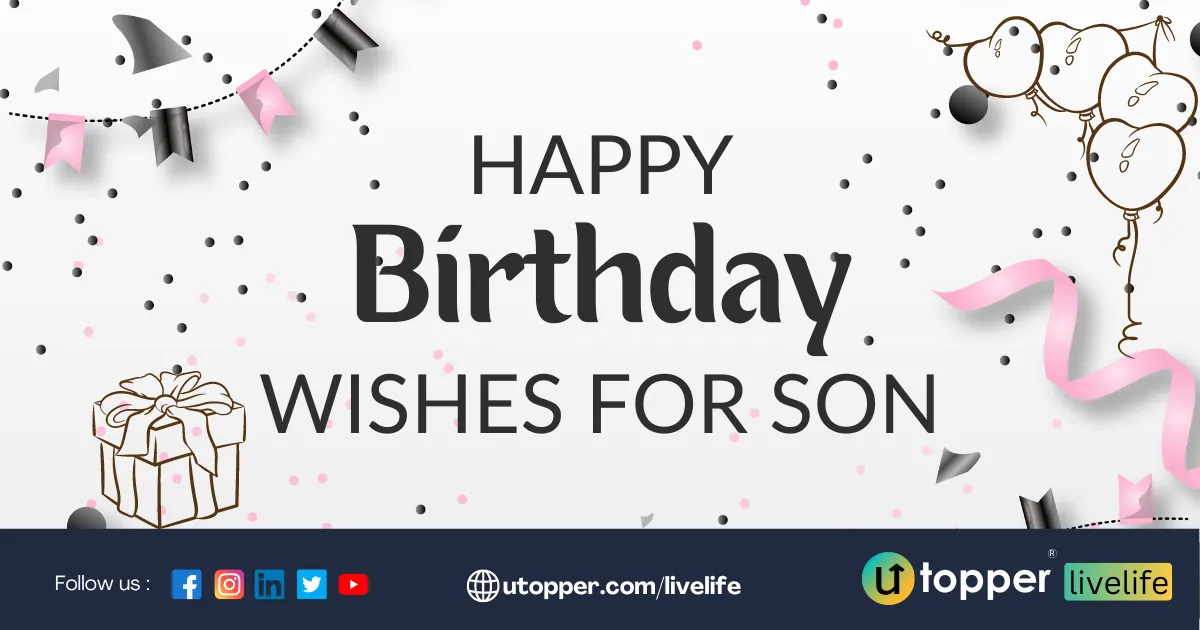 101 Heartwarming Birthday Wishes for Son