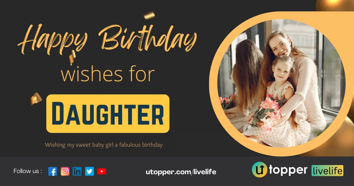 200 Best Birthday Wishes for Daughter