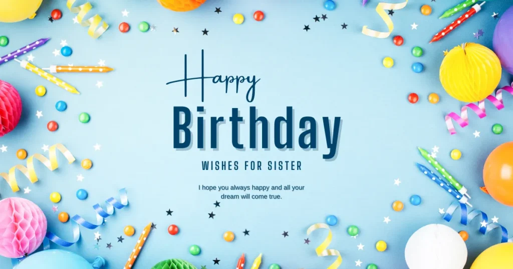 Birthday Wishes for Sister