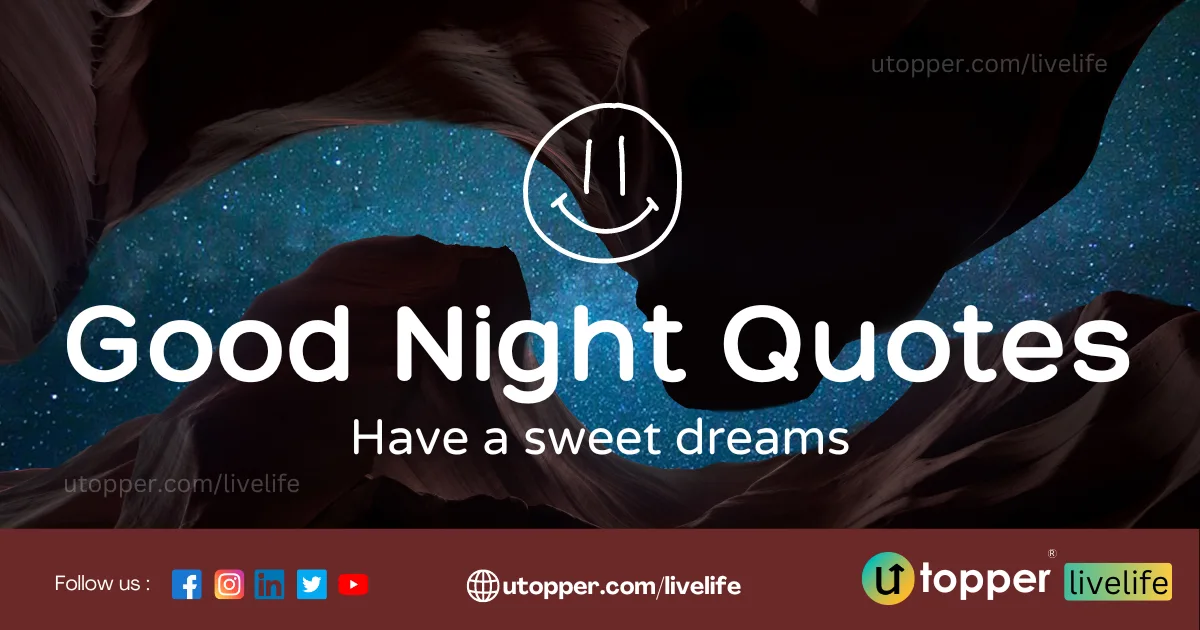 200 Sweet Good Night Quotes to loved ones and Friends