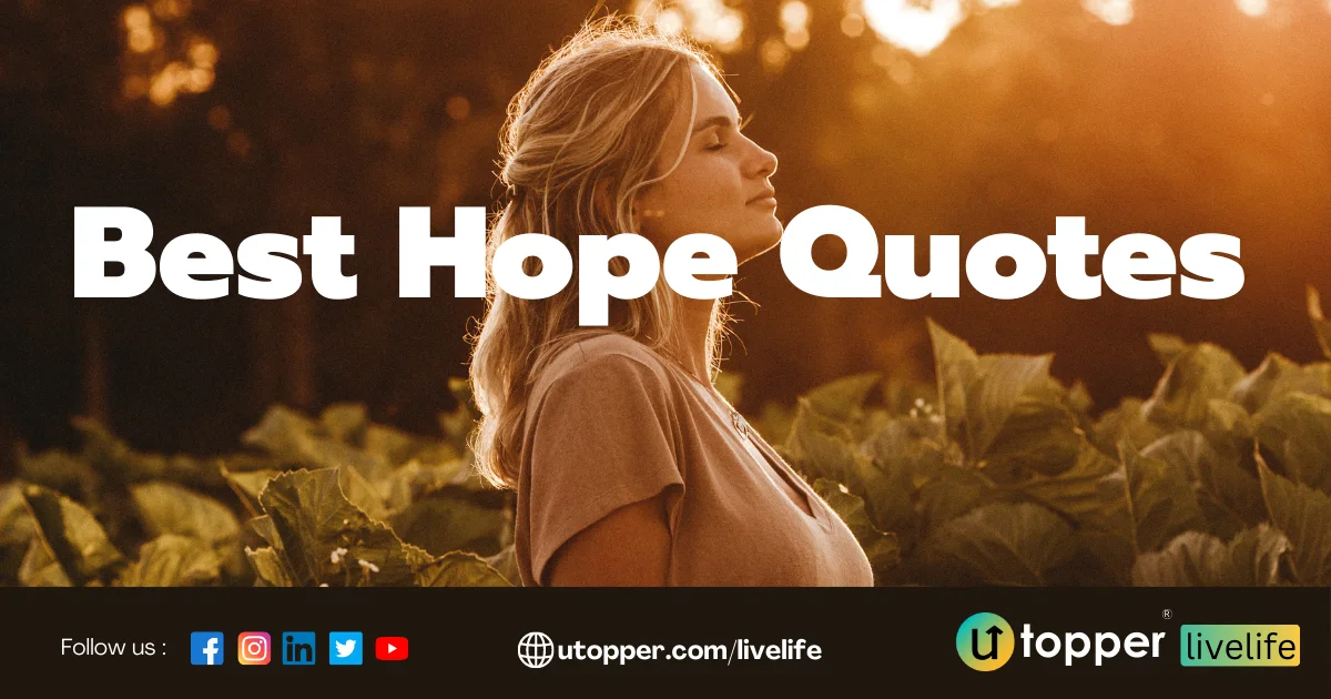 125 Inspiring Hope Quotes to Brighten Your Day