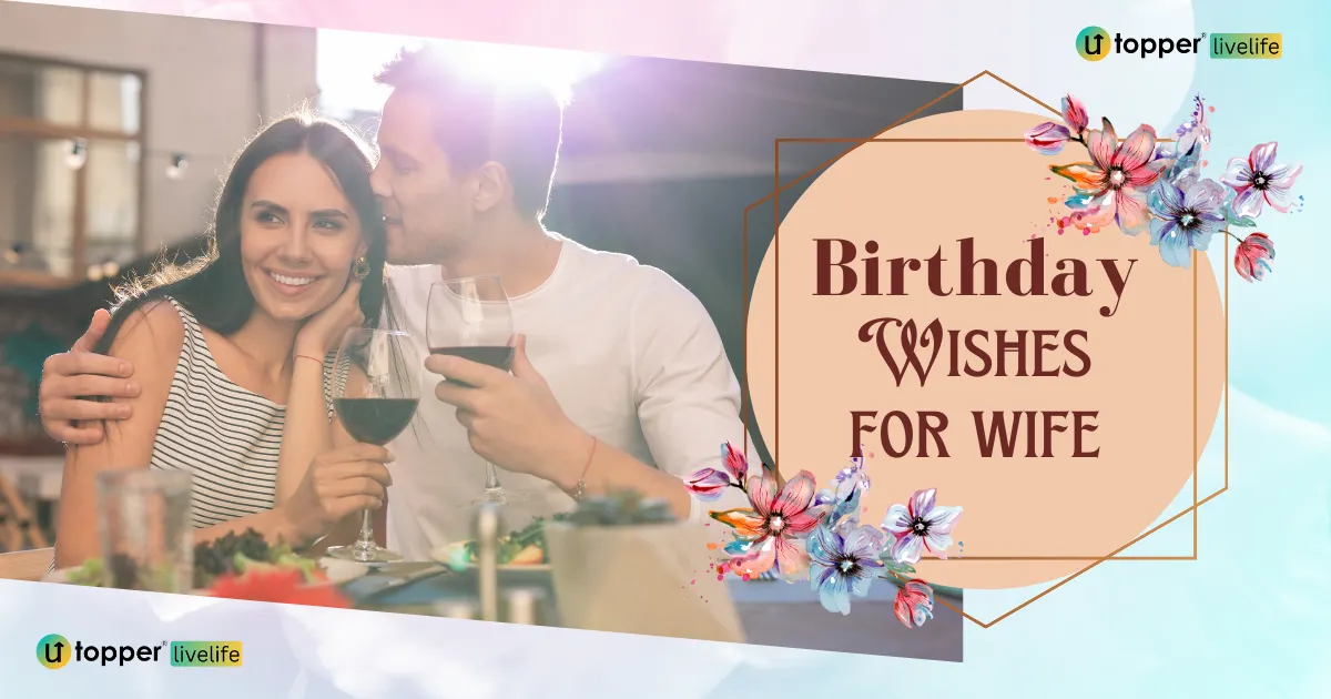 90+ Special Birthday Wishes for Wife | Romantic Message