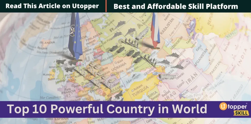 Top 10 Powerful Countries in World