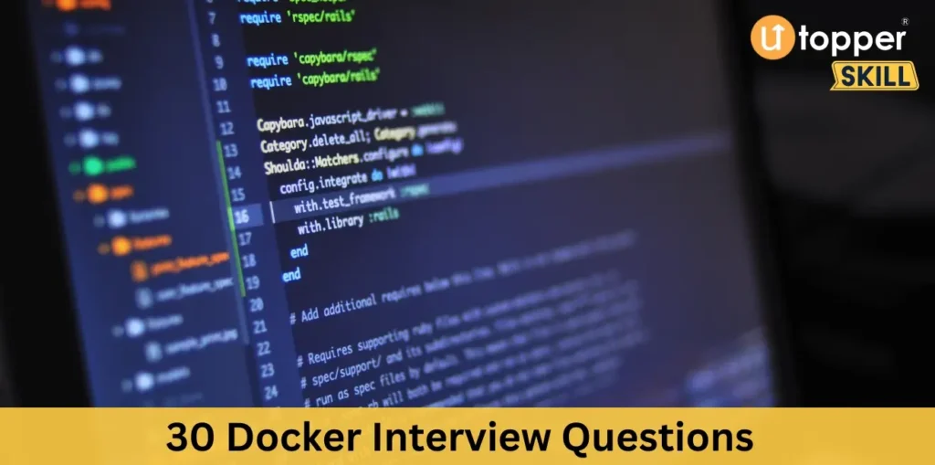 30 Docker Interview Questions