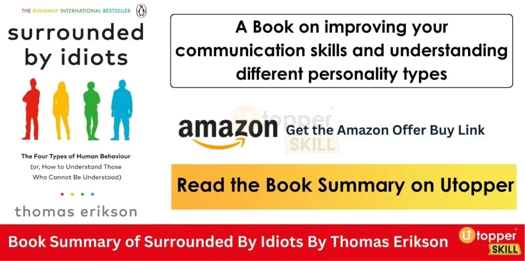 Book Summary of Surrounded By Idiots By Thomas Erikson