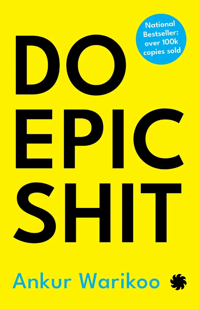 Book Summary of Do Epic Shit