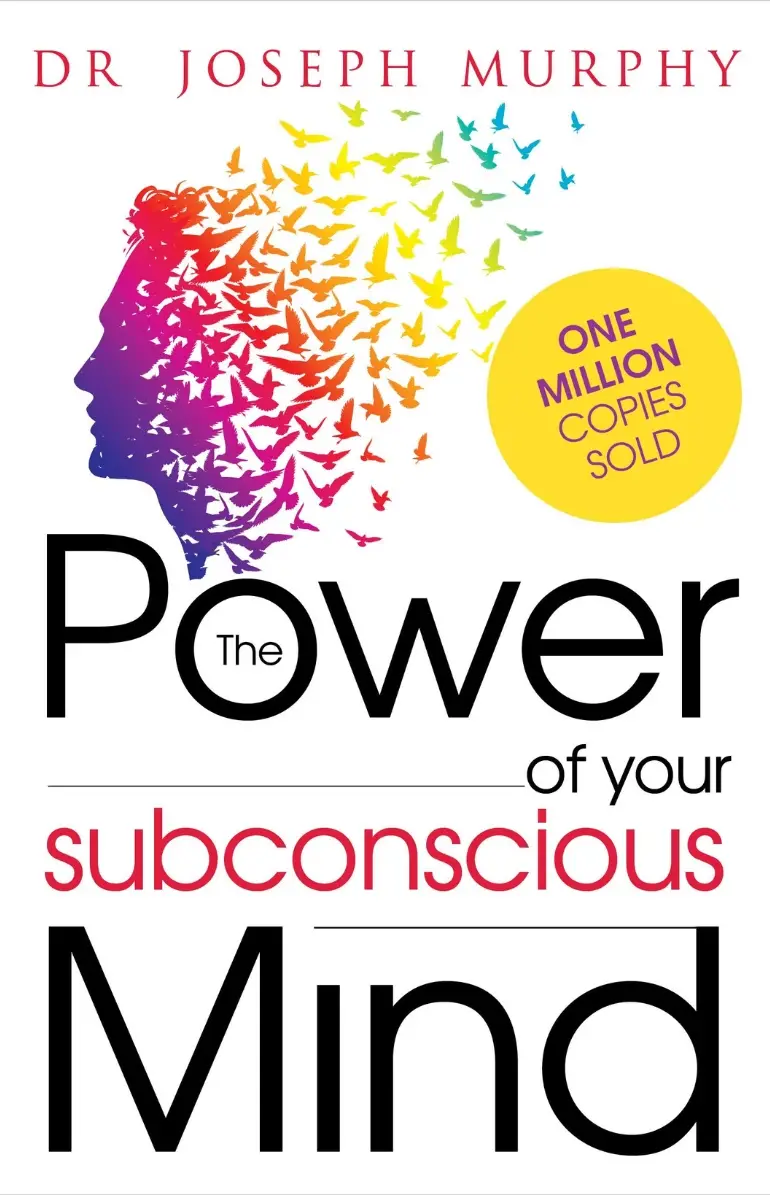 Book Summary of The Power of Your Subconscious Mind