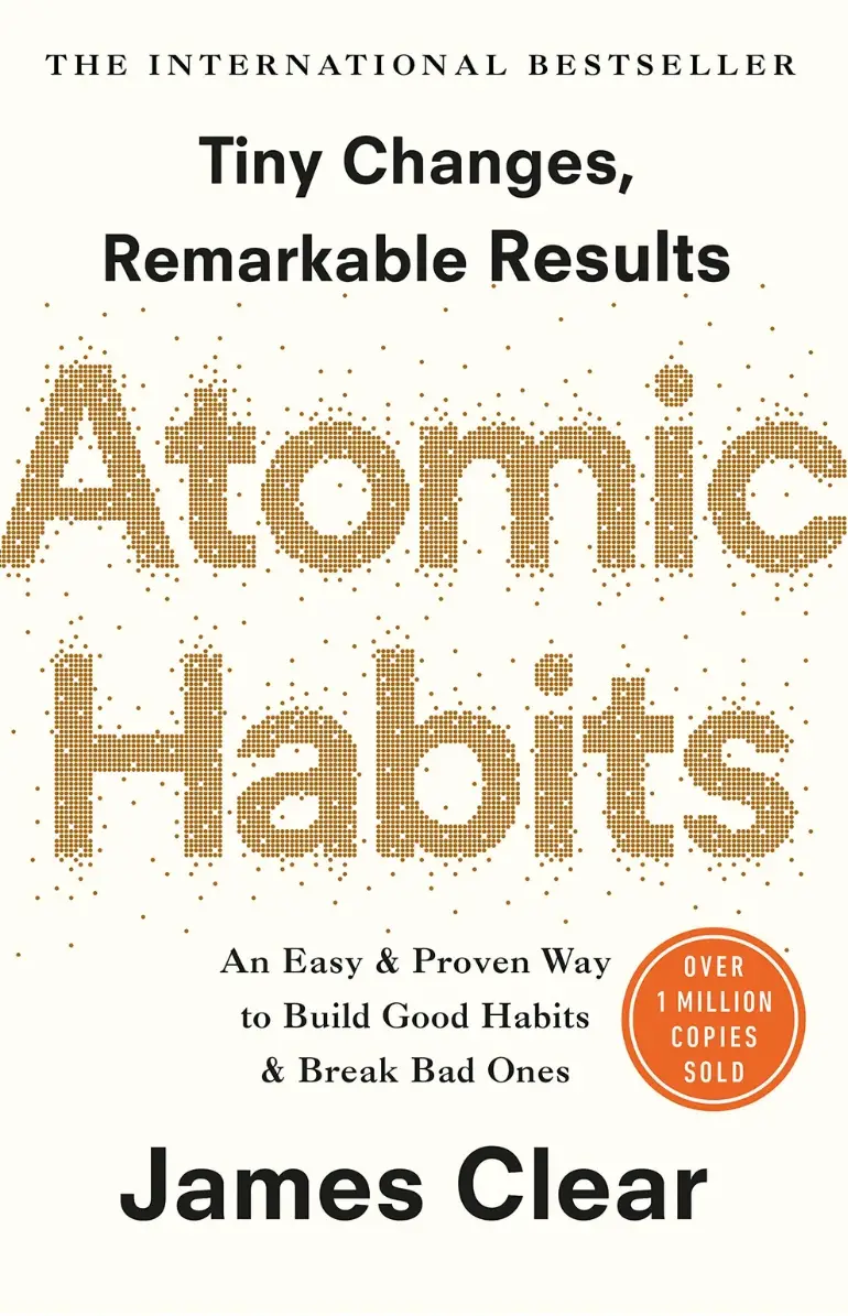 Book Summary of Atomic Habits by James Clear