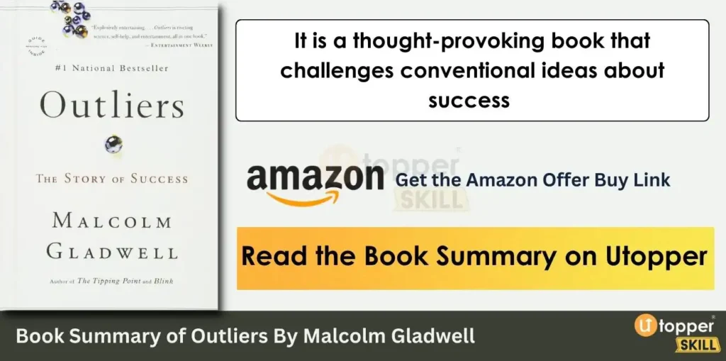 Book Summary of Outliers By Malcolm Gladwell