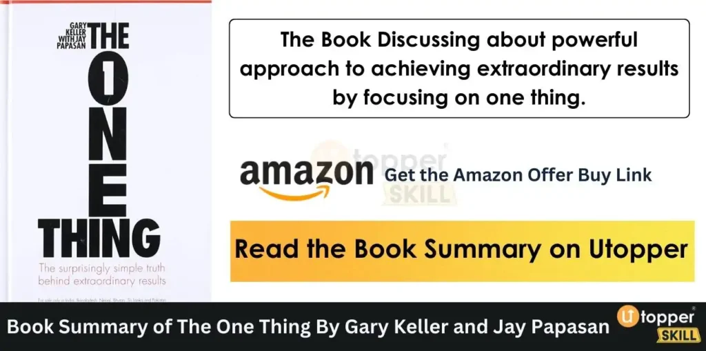 Book Summary of The One Thing By Gary Keller and Jay Papasan