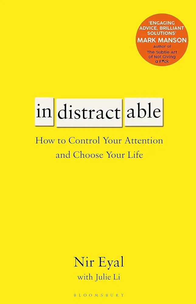Book Summary of Indistractable