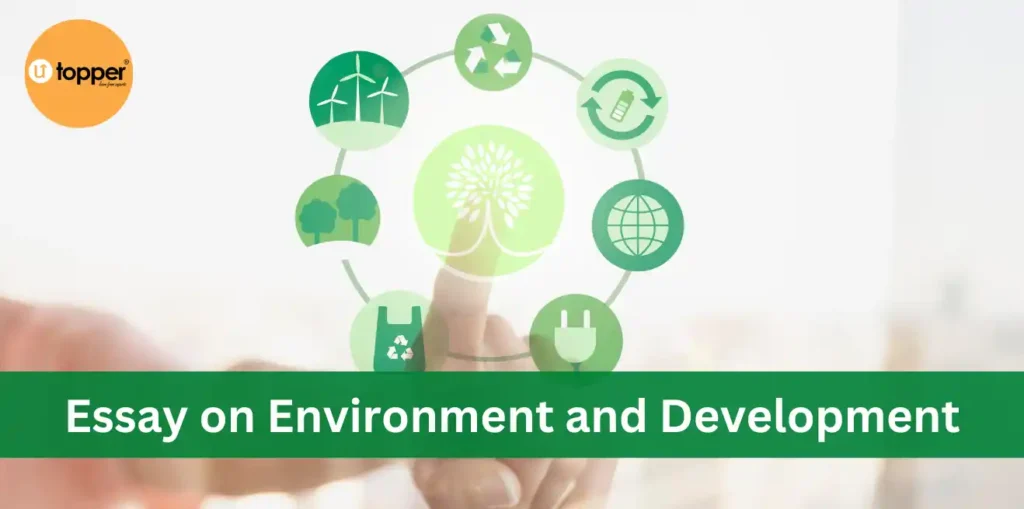 Essay on Environment and Development