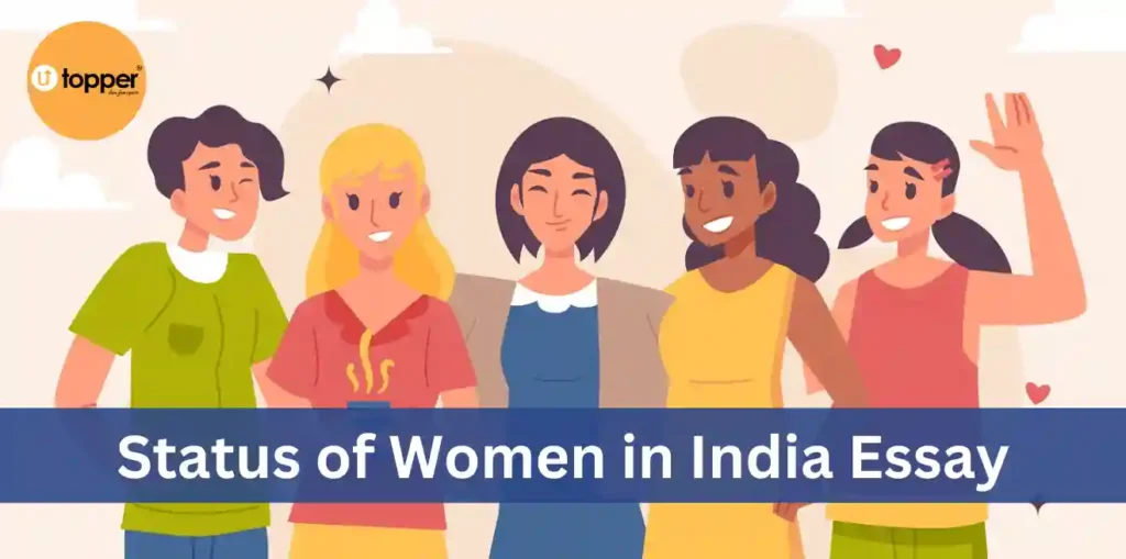 Essay on the Status of Women in India