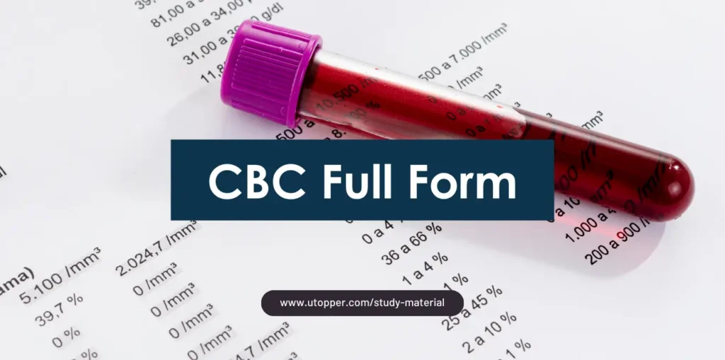 CBC FULL FORM